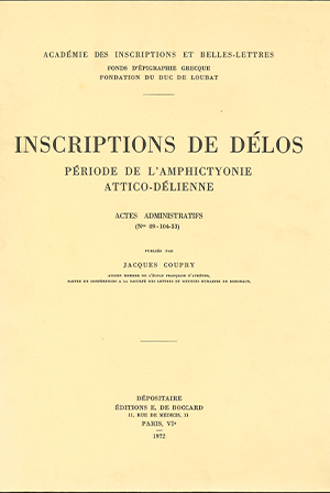 Inscriptions de Délos : période de l’amphictyonie attico-délienne.