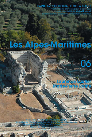 Carte archéologique de la Gaule 06 : Les Alpes-Maritimes