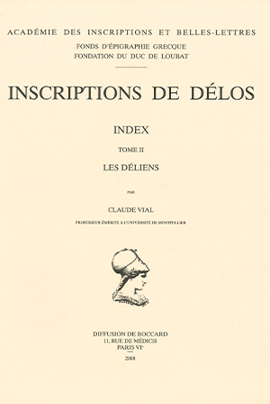Inscriptions de Délos : les Déliens. Index, tome 2