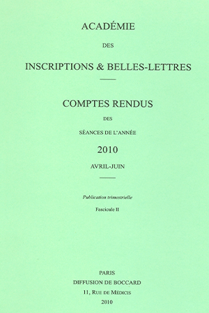 Comptes rendus de l’Académie d’Avril-Juin 2010