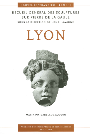 Nouvel Espérandieu : II – Lyon (Rhône)