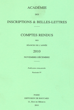 Comptes rendus de l’Académie de Novembre et Décembre 2010