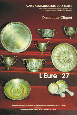 Carte archéologique de la Gaule 27 : L’Eure