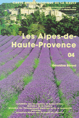 Carte archéologique de la Gaule 04 : Les Alpes-de-Haute-Provence