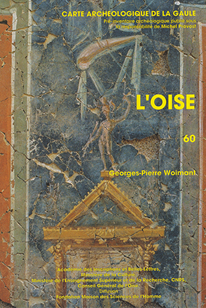 Carte archéologique de la Gaule 60 : L’Oise