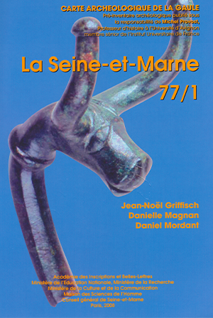 Carte archéologique de la Gaule 77-1 et 77-2 : La Seine-et-Marne
