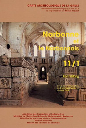Carte archéologique de la Gaule 11-1 : Narbonne et le Narbonnais
