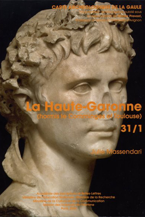 Carte archéologique de la Gaule 31-1 : La Haute-Garonne