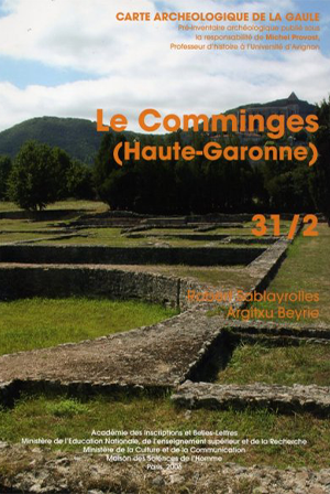 Carte archéologique de la Gaule 31-2 : Le Comminges