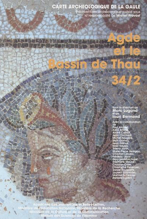 Carte archéologique de la Gaule 34-2 : Agde et le Bassin de Thau