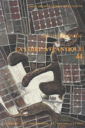 Carte archéologique de la Gaule 44 : La Loire-Atlantique
