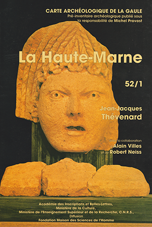 Carte archéologique de la Gaule 52-1 : La Haute-Marne