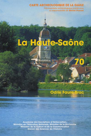 Carte archéologique de la Gaule 70 : La Haute-Saône