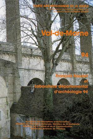Carte archéologique de la Gaule 94 : Val-de-Marne