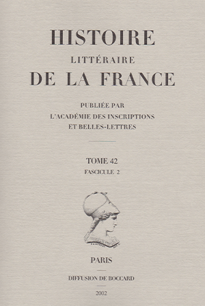 Histoire littéraire de la France. Tome 42-2