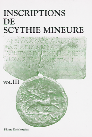 Inscriptions grecques et latines de Scythie Mineure. Vol. III
