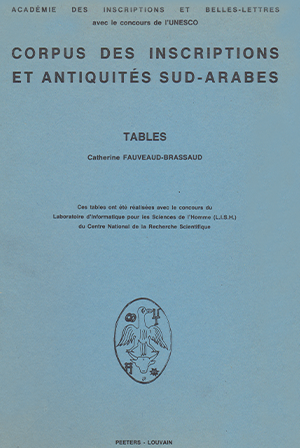 Tables (1986) du Corpus des inscriptions et antiquités sud-arabes