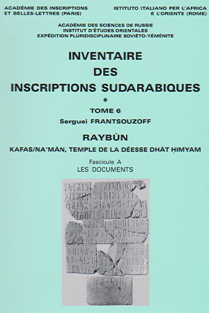 Inventaire des inscriptions sudarabiques – T. VI