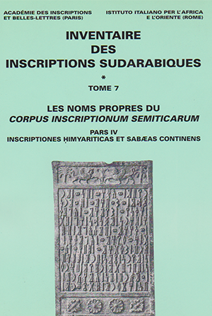 Inventaire des inscriptions sudarabiques – T. VII