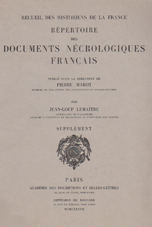 Recueil des Historiens de la France, Obituaires, vol. VII/3
