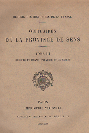 Recueil des Historiens de la France, Obituaires,T. III