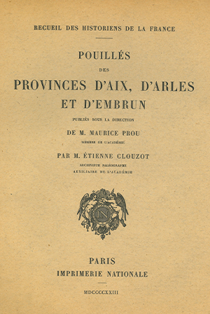Recueil des Historiens de la France, Pouillés – Tome VIII : Aix, Arles et Embrun
