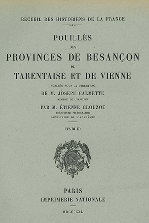Recueil des Historiens de la France, Pouillés – Tome VII : Besançon, Tarentaise et Vienne