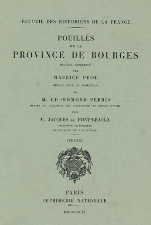 Recueil des Historiens de la France, Pouillés – Tome IX : Province de Bourges