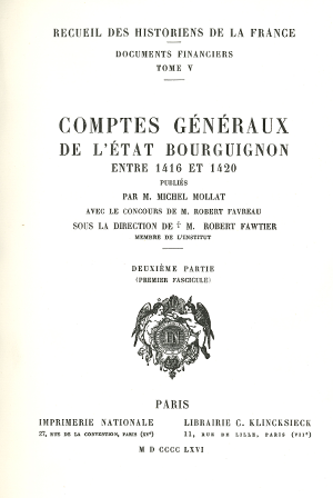 Tome V. Comptes généraux de l’État bourguignon entre 1416 et 1420 – Volume 2