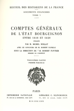 Tome V. Comptes généraux de l’État bourguignon entre 1416 et 1420 – Volume 3