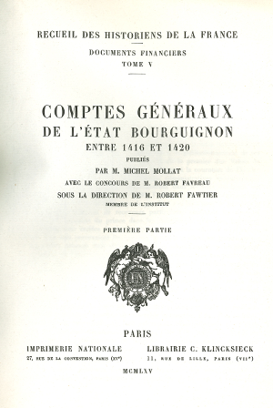 Tome V. Comptes généraux de l’État bourguignon entre 1416 et 1420 – Volume 1