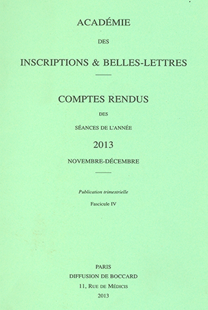Comptes rendus de l’Académie de Novembre et Décembre 2013