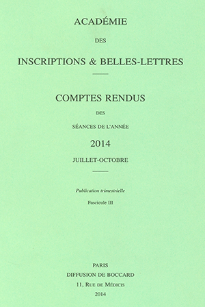 Comptes rendus de l’Académie de juillet à octobre 2014