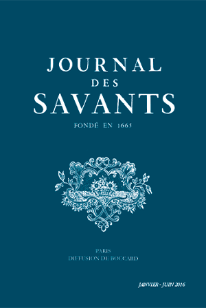 Journal des Savants : Janvier-Juin 2016