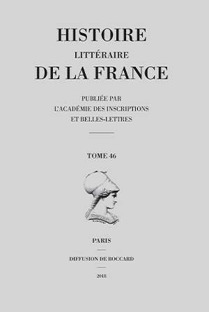 Histoire littéraire de la France. Tome 46