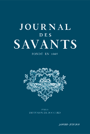 Journal des Savants : Janvier-Juin 2018