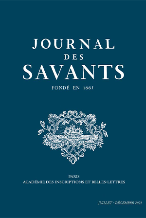 Journal des Savants : Juillet-Décembre 2021