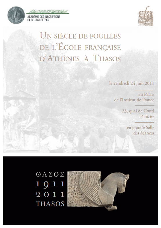 Un siècle de fouilles de l’École française d’Athènes à Thasos