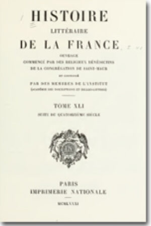 Histoire littéraire de la France. Tome 41