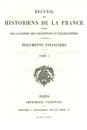 Recueil des historiens de la France. Documents financiers