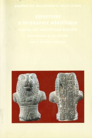 Répertoire d’épigraphie méroïtique – Vol. I